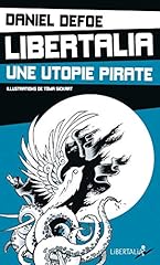 Libertalia utopie pirate d'occasion  Livré partout en France