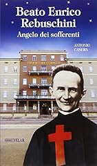 Beato enrico rebuschini. usato  Spedito ovunque in Italia 