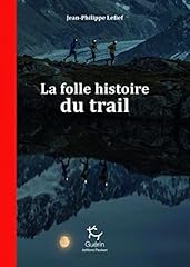 Folle histoire trail d'occasion  Livré partout en France