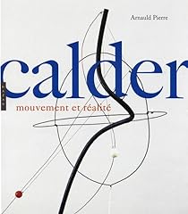Calder mouvement réalité d'occasion  Livré partout en Belgiqu