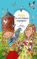 Alice pigeon voyageur d'occasion  Livré partout en Belgiqu