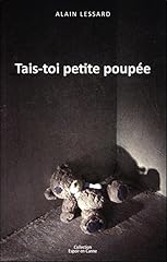Tais petite poupée d'occasion  Livré partout en Belgiqu