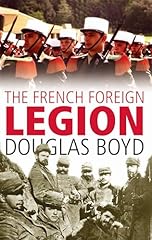 French foreign legion for sale  Delivered anywhere in UK