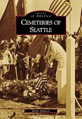 Cemeteries seattle for sale  Delivered anywhere in USA 