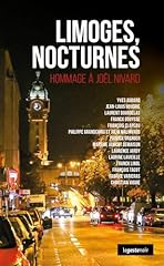 Limoges nocturnes hommage d'occasion  Livré partout en France