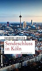 Sendeschluss köln kriminalrom gebraucht kaufen  Wird an jeden Ort in Deutschland