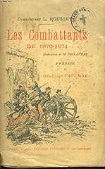 Combattants 1870 1871. d'occasion  Livré partout en France