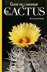 Guide amateur cactus d'occasion  Livré partout en France