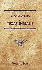 Encyclopedia texas indians for sale  Delivered anywhere in UK