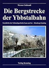 Bergstrecke ybbstalbahn geschi gebraucht kaufen  Wird an jeden Ort in Deutschland