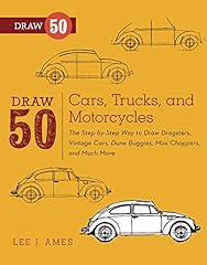 Draw 50 Cars, Trucks, and Motorcycles: The Step-by-Step for sale  Delivered anywhere in USA 