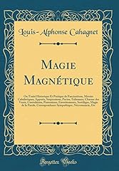Magie magnétique traité d'occasion  Livré partout en Belgiqu