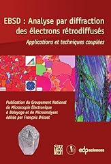 Ebsd analyse diffraction d'occasion  Livré partout en France