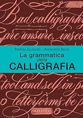 Grammatica della calligrafia usato  Spedito ovunque in Italia 