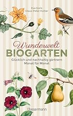 Wunderwelt biogarten glücklic gebraucht kaufen  Wird an jeden Ort in Deutschland