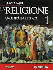 Religione. umanità ricerca. usato  Spedito ovunque in Italia 