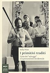 Primitivi traditi. arte usato  Spedito ovunque in Italia 