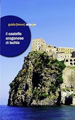 Castello aragonese ischia usato  Spedito ovunque in Italia 