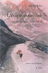 étape assassine luchon d'occasion  Livré partout en France