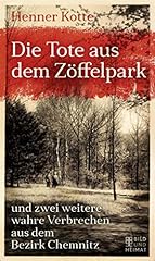 Tote dem zöffelpark gebraucht kaufen  Wird an jeden Ort in Deutschland