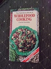 Sainsbury book wholefood for sale  Delivered anywhere in UK