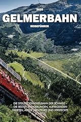 Gelmerbahn reiseführer 2025 gebraucht kaufen  Wird an jeden Ort in Deutschland