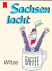 Sachsen lacht gebraucht kaufen  Wird an jeden Ort in Deutschland