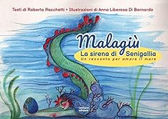Malagiù sirena senigallia. usato  Spedito ovunque in Italia 