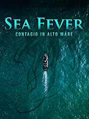 Sea fever contagio usato  Spedito ovunque in Italia 