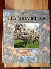 Mirabelles. aventure lorraine d'occasion  Livré partout en France