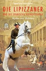 Lipizzaner spanische hofreitsc gebraucht kaufen  Wird an jeden Ort in Deutschland