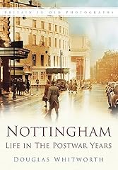 Nottingham life postwar for sale  Delivered anywhere in UK