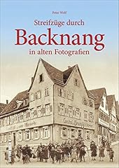 Streifzüge durch backnang gebraucht kaufen  Wird an jeden Ort in Deutschland