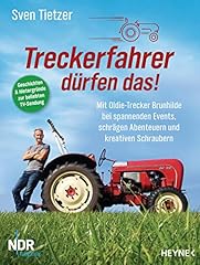 Treckerfahrer dürfen ldie gebraucht kaufen  Wird an jeden Ort in Deutschland