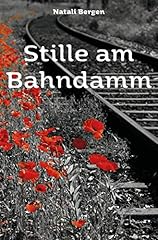 Stille bahndamm jugendroman gebraucht kaufen  Wird an jeden Ort in Deutschland
