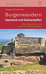 Burgenwandern saarland südwes gebraucht kaufen  Wird an jeden Ort in Deutschland
