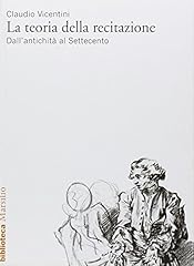 Teoria della recitazione. usato  Spedito ovunque in Italia 