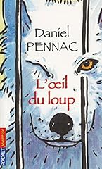 l oeil loup daniel pennac d'occasion  Livré partout en France