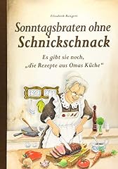 Sonntagsbraten hne schnickschn gebraucht kaufen  Wird an jeden Ort in Deutschland