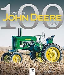 Tracteurs John Deere, 100 Ans d'occasion  Livré partout en France