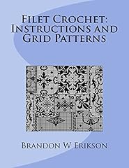 Filet crochet instructions for sale  Delivered anywhere in USA 
