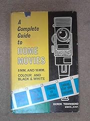 Complete Guide to Home Movies: 8mm-16mm for sale  Delivered anywhere in UK