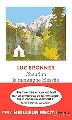 Chaudun montagne blessée d'occasion  Livré partout en France