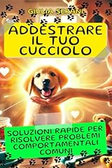 Addestrare tuo cucciolo usato  Spedito ovunque in Italia 