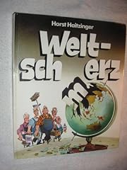 Horst haitzinger weltschmerz gebraucht kaufen  Wird an jeden Ort in Deutschland