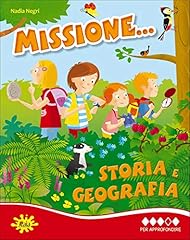 Missione... storia geografia. usato  Spedito ovunque in Italia 