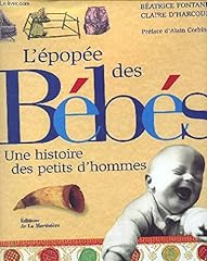 épopée bébés histoire d'occasion  Livré partout en Belgiqu