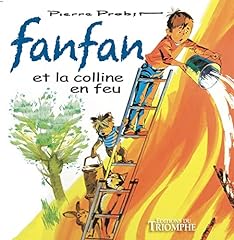 Fanfan colline feu d'occasion  Livré partout en France