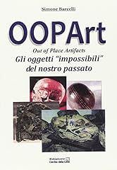 Oopart out place usato  Spedito ovunque in Italia 