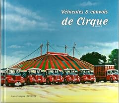 Véhicules convois cirque d'occasion  Livré partout en France